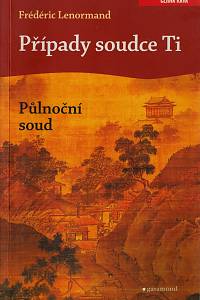 152148. Lenormand, Frédéric – Případy soudce Ti - Půlnoční soud