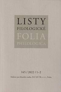 151826. Listy filologické = Folia philologica. Ročník 145, číslo 1-2 (2022)