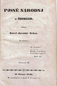 Erben, Karel Jaromjr – Pjsně narodnj w Čechách (S nápěwy), Swazek III