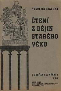 61945. Prachař, Augustin – Čtení z dějin starého věku s obrázky a náčrty