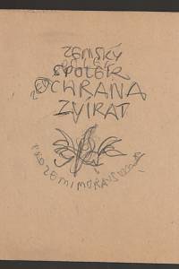 Vodrážka, Jaroslav – Zemský spolek ochrana zvířat Olomouc ; Zemský spolek ochrana zvířat pro zemi Moravskou