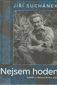 152846. Suchánek, Jiří – Nejsem hoden, Výběr z básnického díla