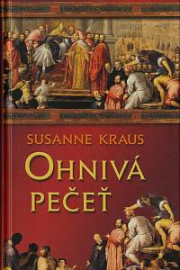 152885. Kraus, Susanne – Ohnivá pečeť