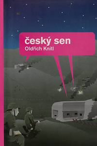 61228. Knitl, Oldřich – Český sen