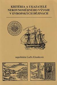 78889. Kritéria a ukazatelé nerovnoměrného vývoje v evropských dějinách