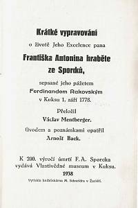 Rakovský, Ferdinand – Krátké vypravování o životě Jeho Excelence pana Františka Antonína hraběte ze Sporcků, sepsané jeho pážetem Ferdinandem Rakovským v Kuksu 1. září 1778