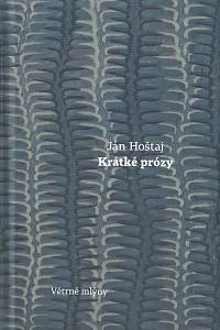 152025. Hoštaj, Ján – Krátké prózy