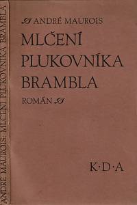 28546. Maurois, André – Mlčení plukovníka Brambla, román