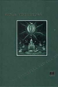 152982. Fischerová, Viola – Co vyprávěla Dlouhá chvíle