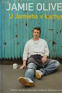 152552. Oliver, Jamie – U Jamieho v kuchyni