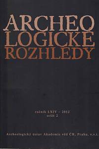 152511. Archeologické rozhledy, Ročník LXIV., šešit 2 (2012)