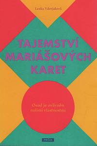 153080. Vdovjaková, Lenka – Tajemství mariášových karet, Osud je ovlivněn našimi vlastnostmi