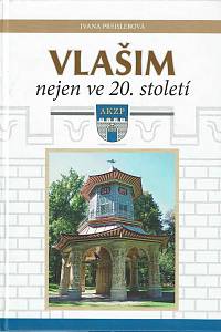 153094. Preislerová, Ivana / Zábranský, Lubomír – Vlašim nejen ve 20. století