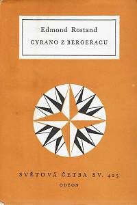 14322. Rostand, Edmond – Cyrano z Bergeracu, Hrdinská komedie o pěti dějstvích (425)