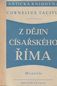 26981. Tacitus, Publius Cornelius – Z dějin císařského Říma, Historie