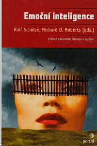 10574. Schulze, Ralf / Roberts, Richard D. – Emoční inteligence, Přehled základních přístupů a aplikací