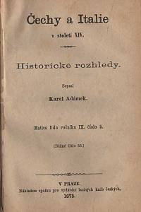 Buckle, Henry Thomas / Adámek, Karel / Smiles, Samuel – Matice lidu: Nástin dějin vzdělanosti ve Francii / Čechy a Italie / Svépomoc