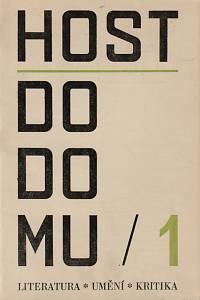 18411. Host do domu, Literatura, umění, kritika, Ročník XVI., číslo 1-19 (1969)