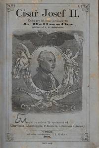 153674. Hellmuth, Arnošt [= Schmidt-Weissenfels, Eduard] – Císař Josef II., Kniha pro lid českoslovanský