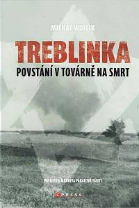 153162. Wójcik, Michał – Treblinka, Povstání v továrně na smrt