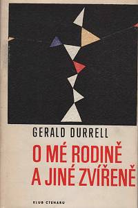 29776. Durrell, Gerald – O mé rodině a jiné zvířeně 