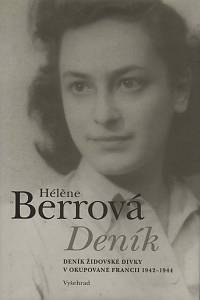 69181. Berrová, Hélène – Deník, Deník židovské dívky v okupované Francii 1942-1944