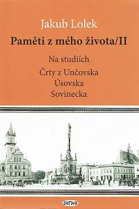 153223. Lolek, Jakub – Paměti z mého života II., Na studiích