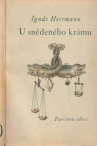 153340. Herrmann, Ignát – U snědeného krámu