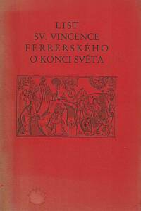 153258. svatý Vincenc Ferrerský – List sv. Vincence Ferrerského Benediktu XIII. o konci světa a o příchodu Antikrista (podpis)