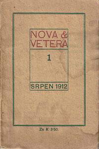 153260. Nova et vetera, Číslo 1, srpen 1912