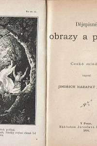 Herrmann, Gustav / Herchenbach, Vilém / Jizerský, Jindřich Harapat – Pohorský lovec, Obraz ze života osadníků amerických ; Bagdad, král pouště, Povídka pro dospělejší mládež ; Dějepisné obrazy a pověsti