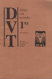 153790. Dějiny věd a techniky, Ročník XXVI., číslo 1 (1993)