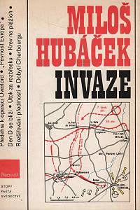 5370. Hubáček, Miloš – Invaze