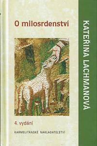 153367. Lachmanová, Kateřina – O milosrdenství