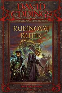 153380. Eddings, David – Rubínový rytíř, Druhá kniha Elenium