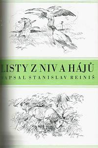 Reiniš, Stanislav – Kouzlo jara ; Lovcův svět ; Z lovů na Slovensku ; Listy z niv a hájů (podpisy)