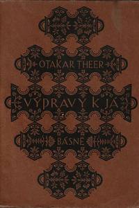 8299. Theer, Otakar – Výpravy k já, básně 