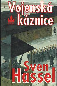 153871. Hassel, Sven – Vojenská káznice