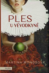 154412. Monošová, Martina – Ples u vévodkyně