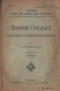 Cunningham, William – Moderní civilisace po některých stránkách hospodářských.