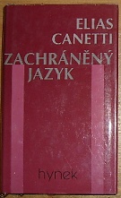 48195. Canetti, Elias – Zachráněný jazyk, Příběh jednoho mládí