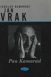 152279. Vrak, Jan / Kamarád, Václav – Pan Kamarád