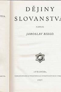 Bidlo, Jaroslav – Dějiny Slovanstva