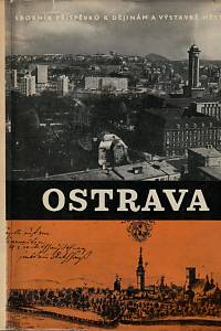 7847. Ostrava : sborník příspěvků k dějinám a výstavbě města. 7 (1974)