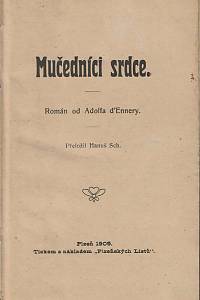 Ennery, Adolphe d' – Mučedníci srdce