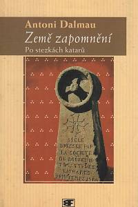 10042. Dalmau, Antoni – Země zapomnění, Po stezkách katarů