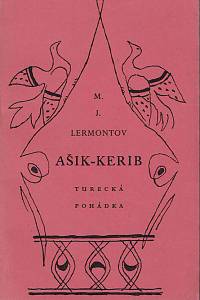 153990. Lermontov, Michail Jur‘jevič – Ašik-Kerib, Turecká pohádka