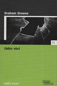 16937. Greene, Graham – Jádro věci