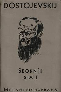 8565. Dostojevskij, Sborník statí k padesátému výročí jeho smrti (1881-1931)