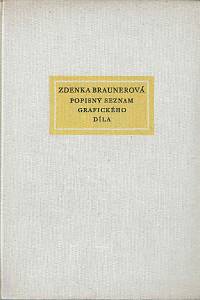 1109. Toman, Prokop H. – Zdenka Braunerová, Popisný seznam grafického díla (podpis)